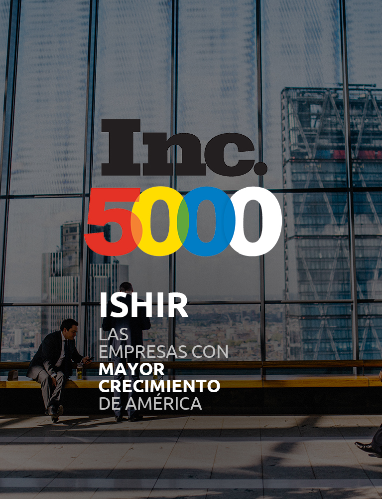 ISHIR - Una empresa Inc 5000
